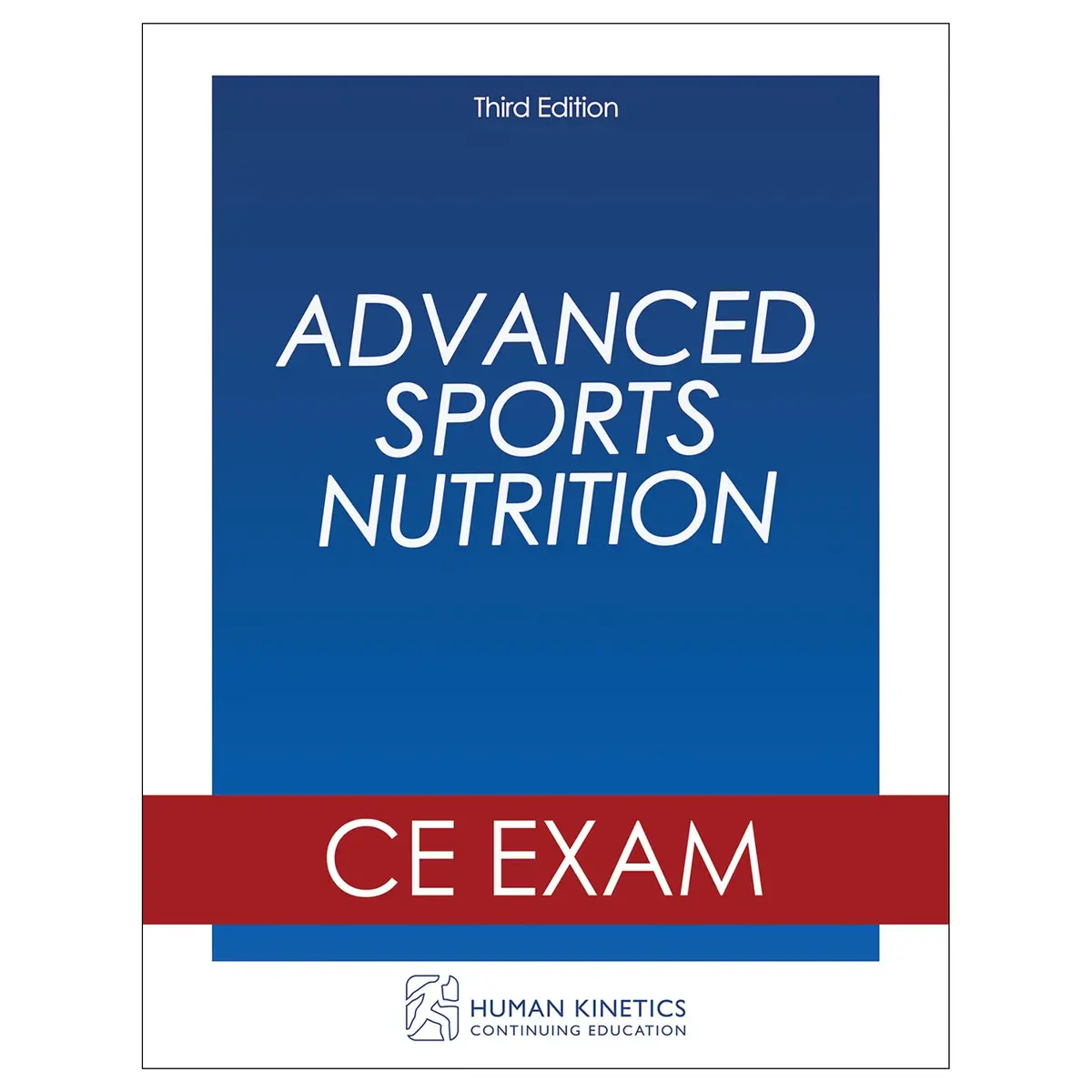 Advanced Sports Nutrition 3Rd Edition Online Ce Exam Without Book 1