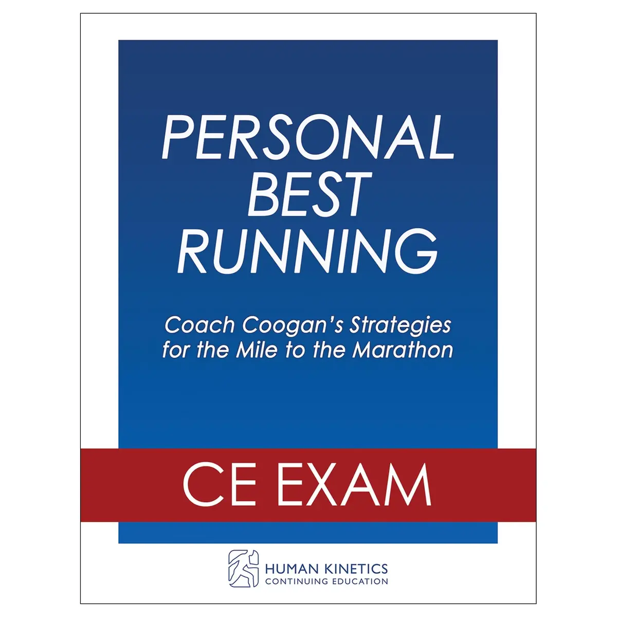 Personal Best Running Online Ce Exam Without Book 1