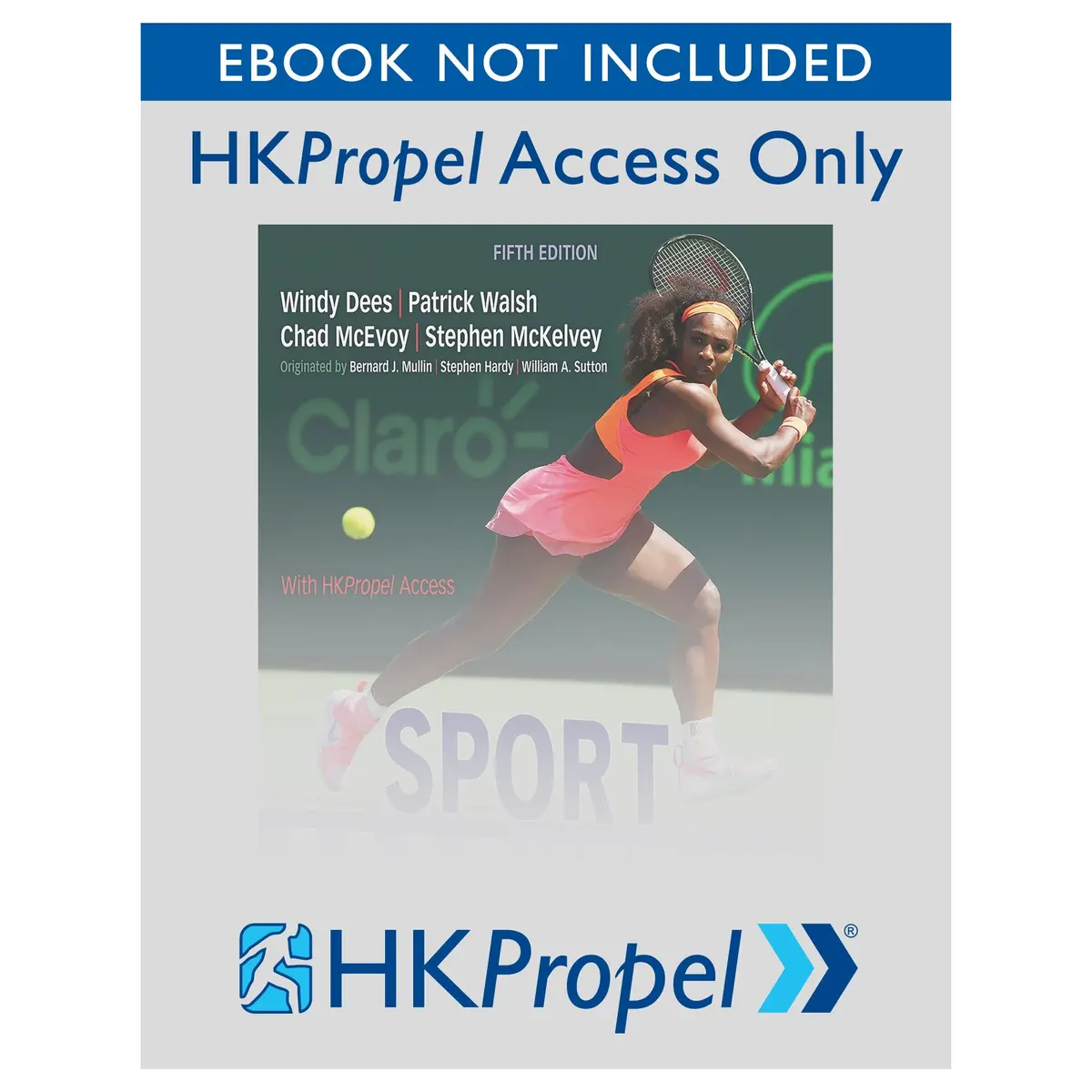 Sport Marketing 5Th Edition Hkpropel Access-Ebook Not Included 1