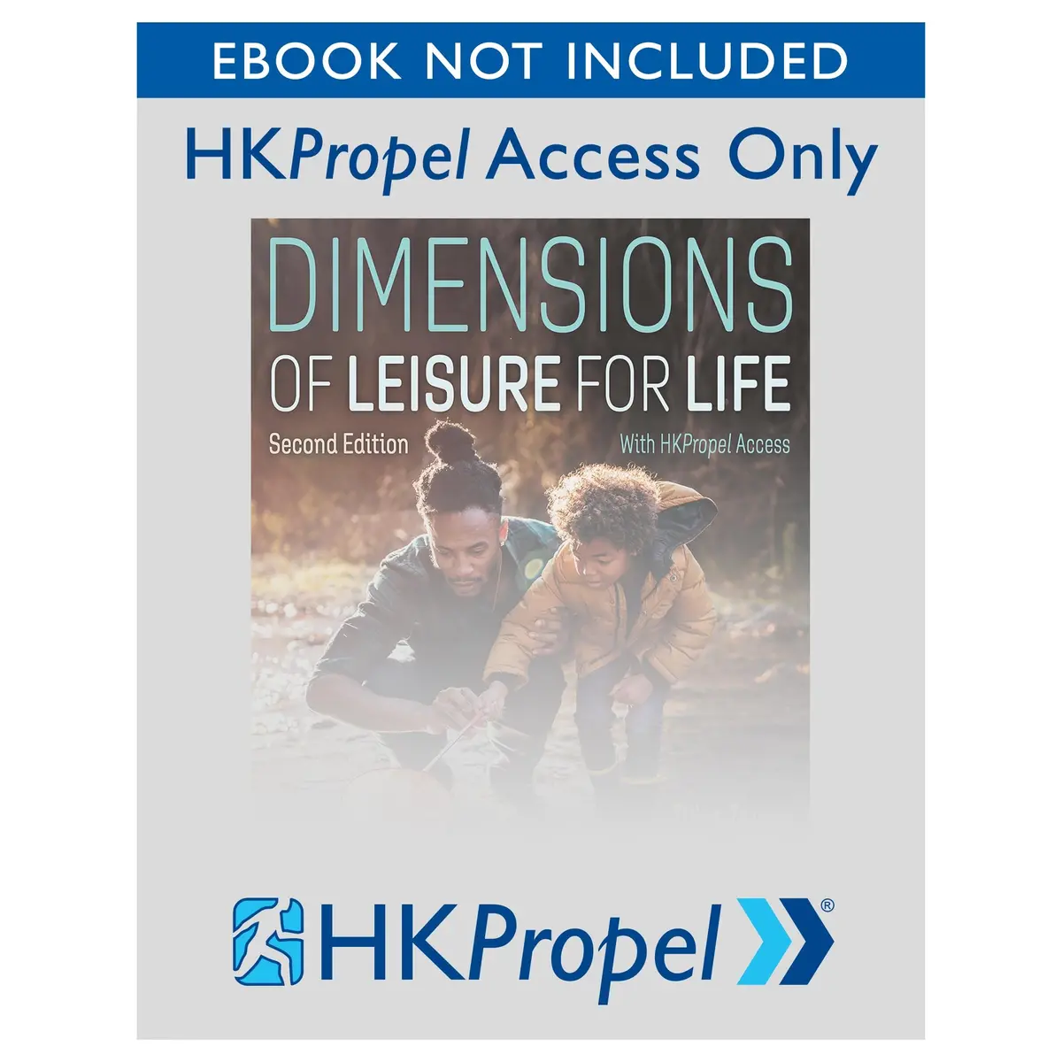 Dimensions Of Leisure For Life 2Nd Edition Hkpropel Access-Ebook Not Included 1