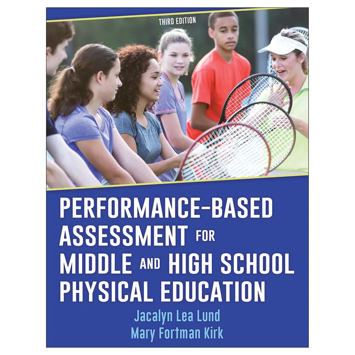 Performance-Based Assessment For Middle And High School Physical Education-3Rd Edition 1