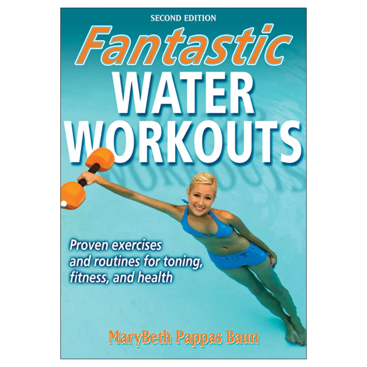 Fantastic Water Workouts 2Nd Edition Pdf 1