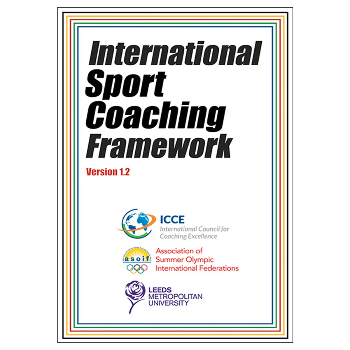 International Sport Coaching Framework Version 1.2 1