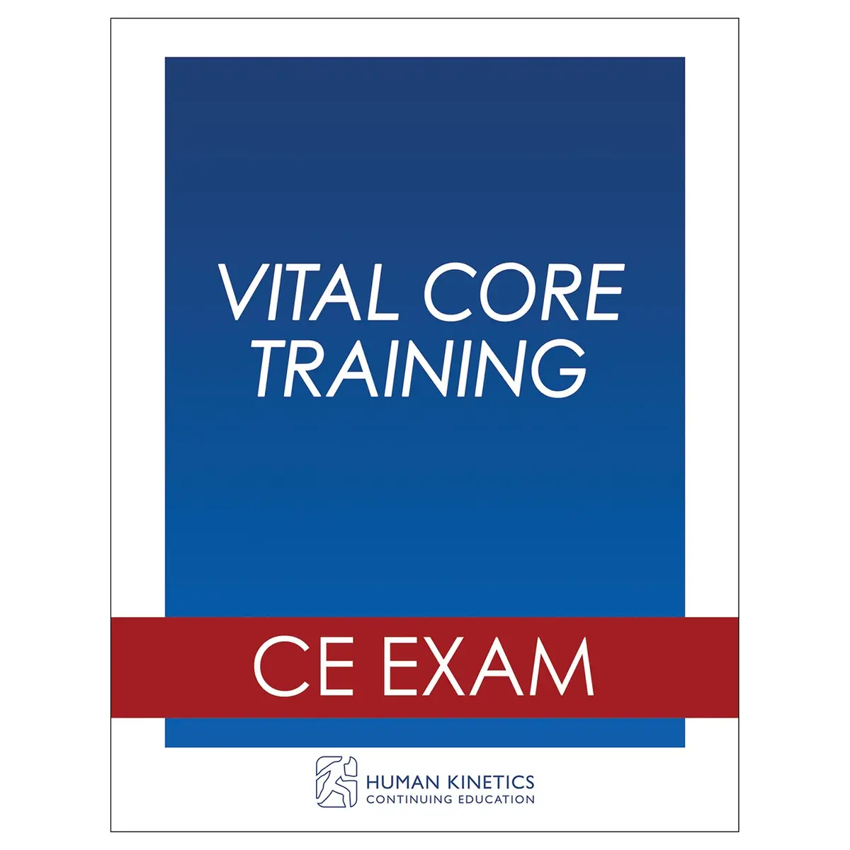 Vital Core Training Online Ce Exam Without Book 1