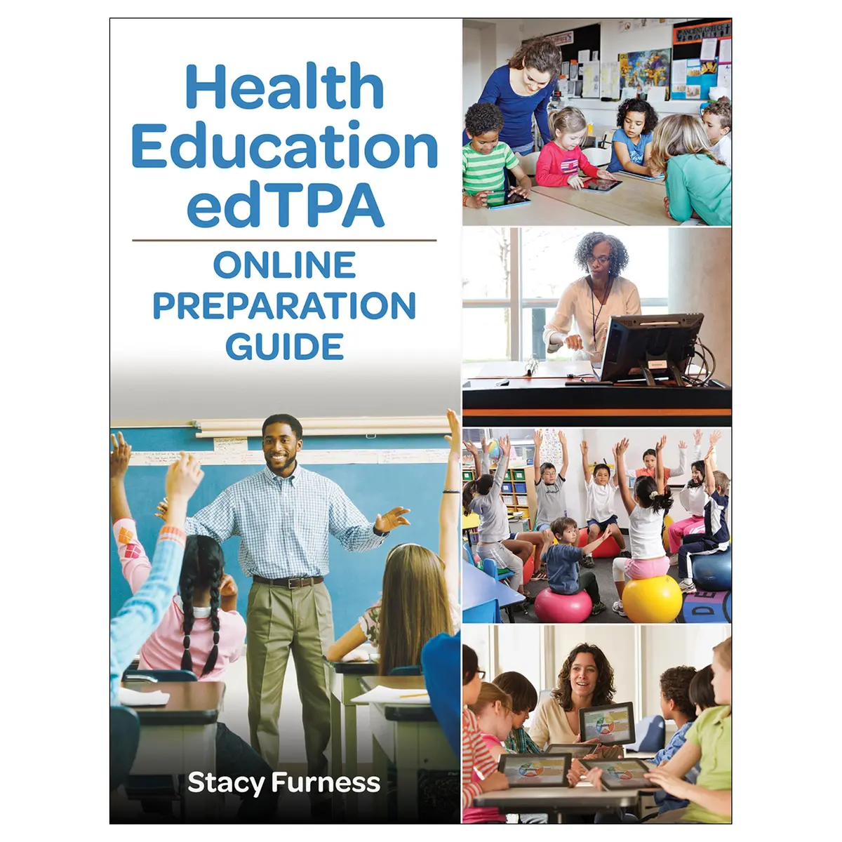 Health Education Edtpa Online Preparation Guide 1