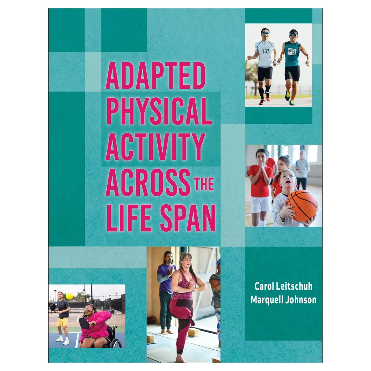 Adapted Physical Activity Across The Life Span 1