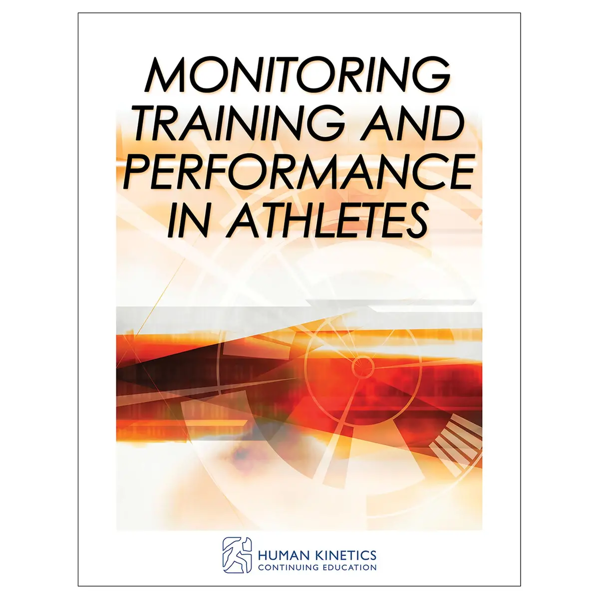 Monitoring Training And Performance In Athletes Online Ce Course With Ebook 1