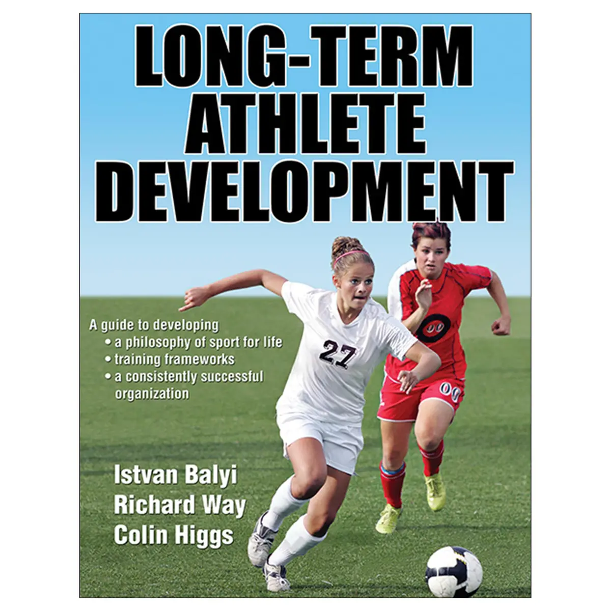 Long-Term Athlete Development 1