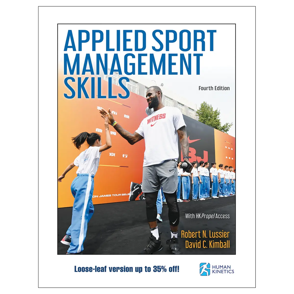 Applied Sport Management Skills 4Th Edition Loose-Leaf Edition 1
