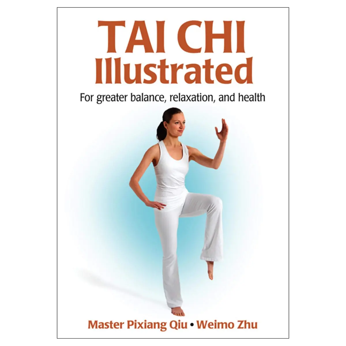 Tai Chi Illustrated 1