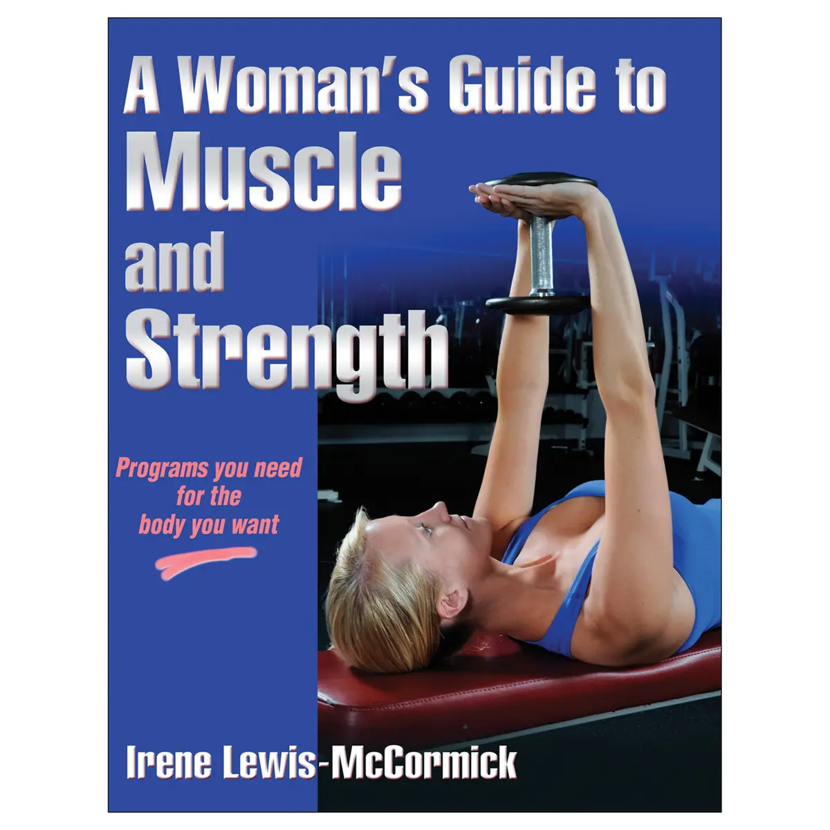 A Woman's Guide To Muscle And Strength Pdf 1