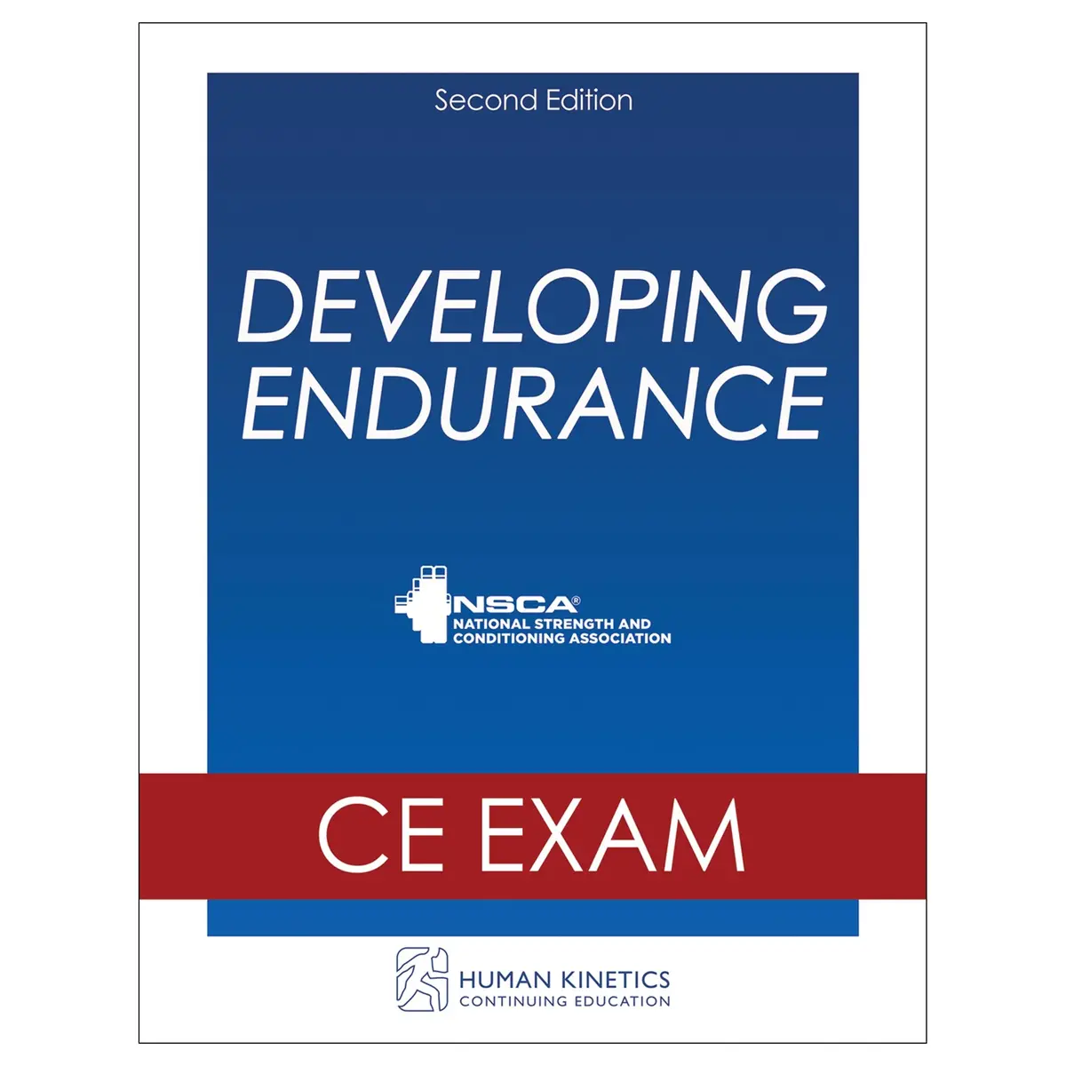 Developing Endurance 2Nd Edition Online Ce Exam Without Book 1