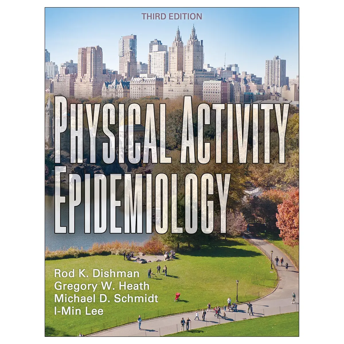 Physical Activity Epidemiology-3Rd Edition 1