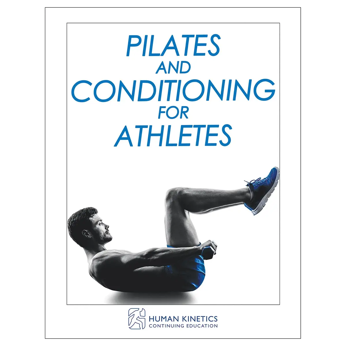 Pilates And Conditioning For Athletes Online Ce Exam With Ebook 1