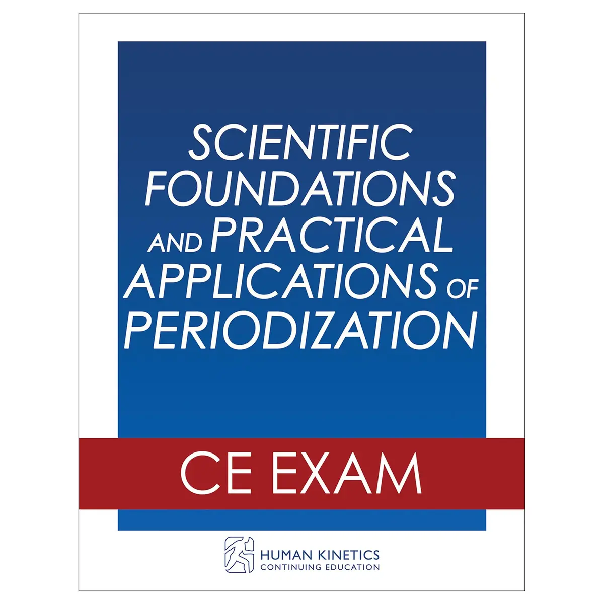Scientific Foundations And Practical Applications Of Periodization Online Ce Exam Without Book 1