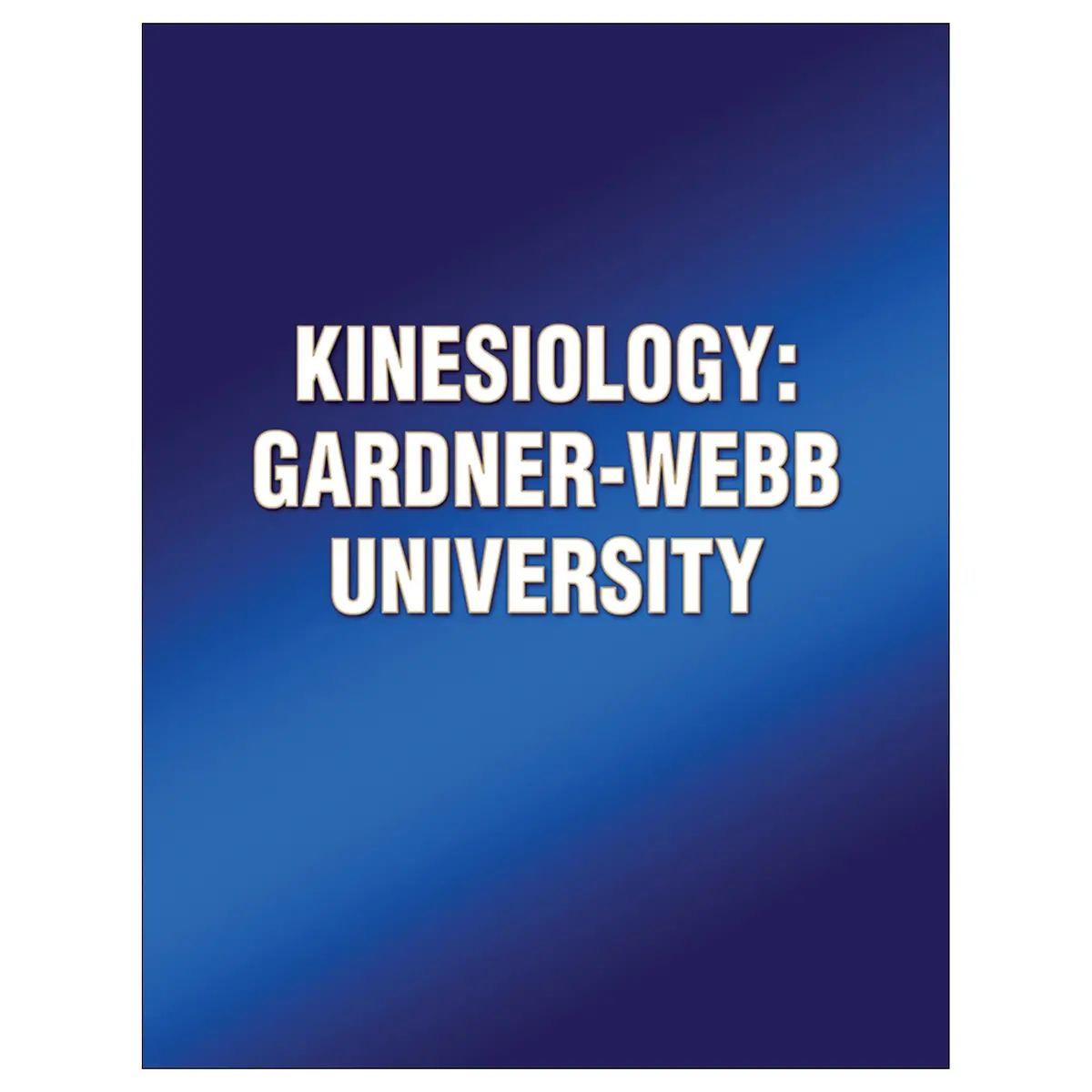 Kinesiology: Gardner-Webb University 1
