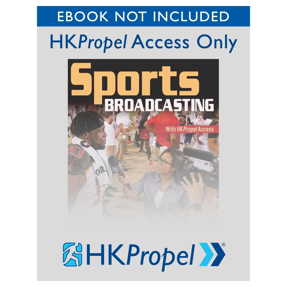 Sports Broadcasting Hkpropel Access-Ebook Not Included 1