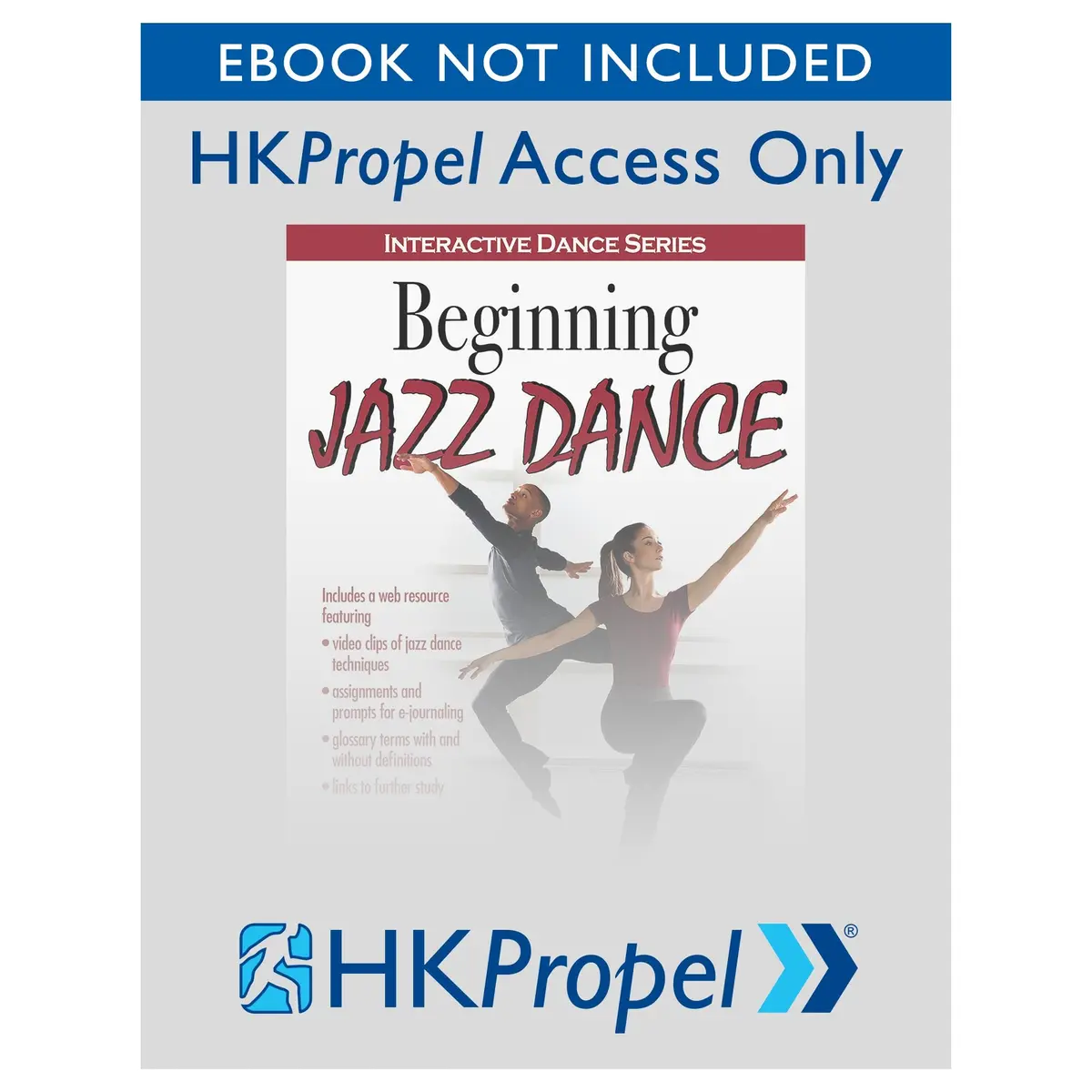 Beginning Jazz Dance Hkpropel Access-Ebook Not Included 1
