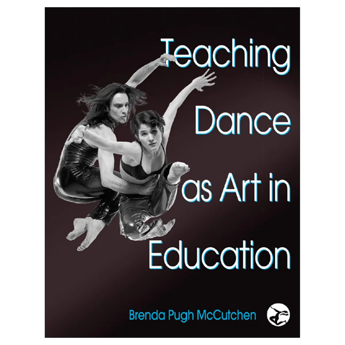 Teaching Dance As Art In Education 1