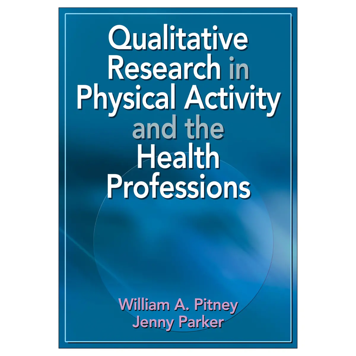 Qualitative Research In Physical Activity And The Health Professions Pdf 1