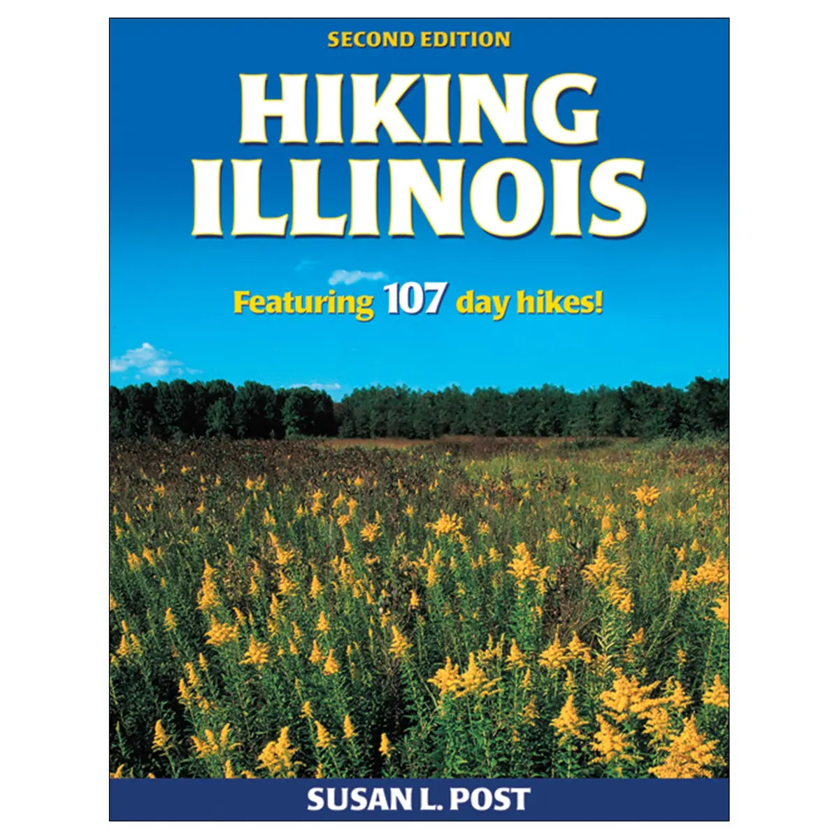 Hiking Illinois - 2Nd Edition 1