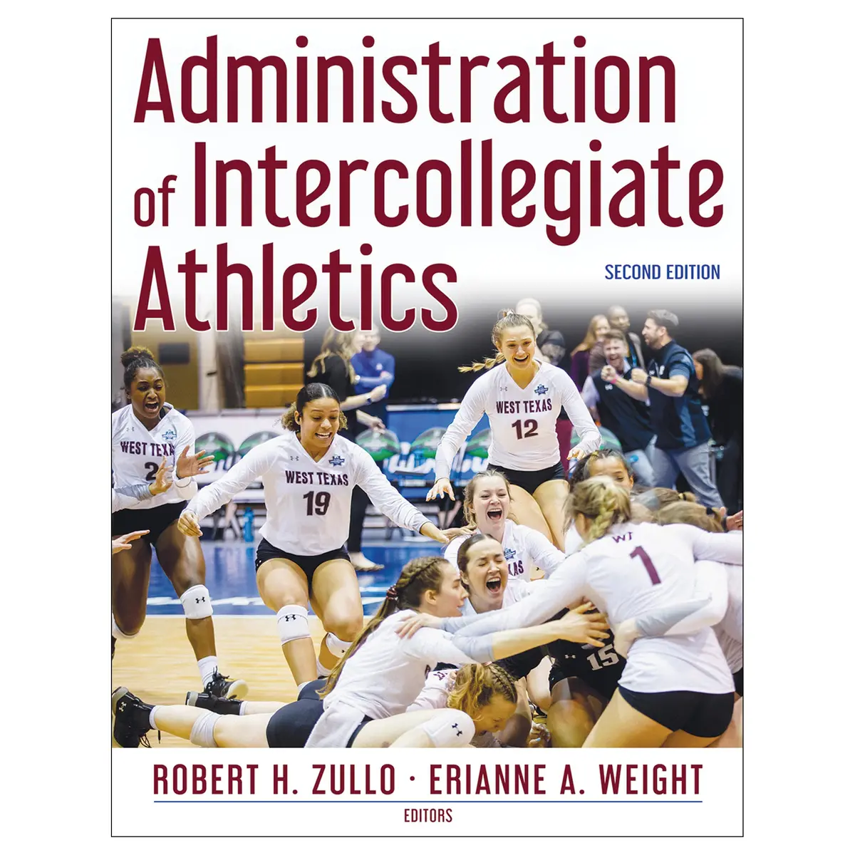 Administration Of Intercollegiate Athletics-2Nd Edition 1