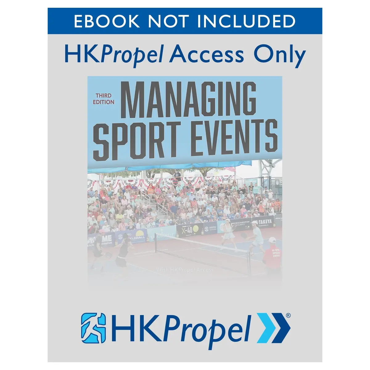 Managing Sport Events 3Rd Edition Hkpropel Access-Ebook Not Included 1