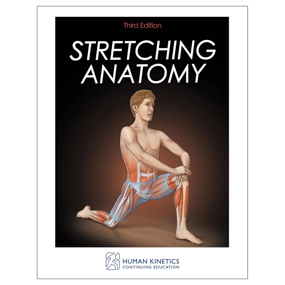 Stretching Anatomy 3Rd Edition Online Ce Exam With Ebook 1