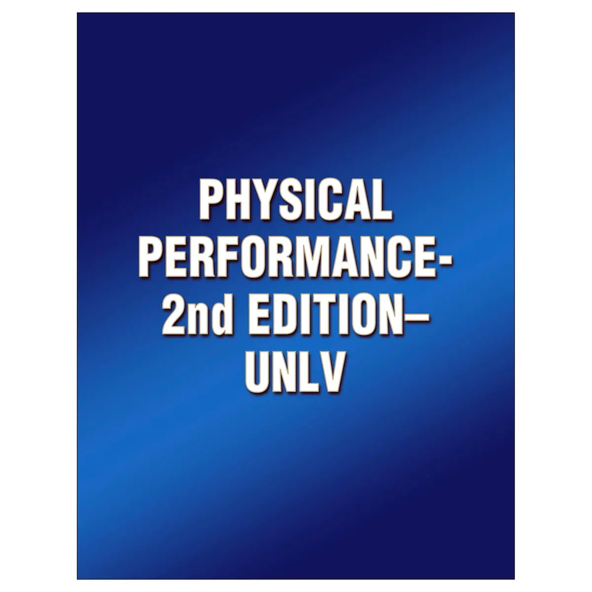 Physical Performance-2Nd Edition-Unlv 1