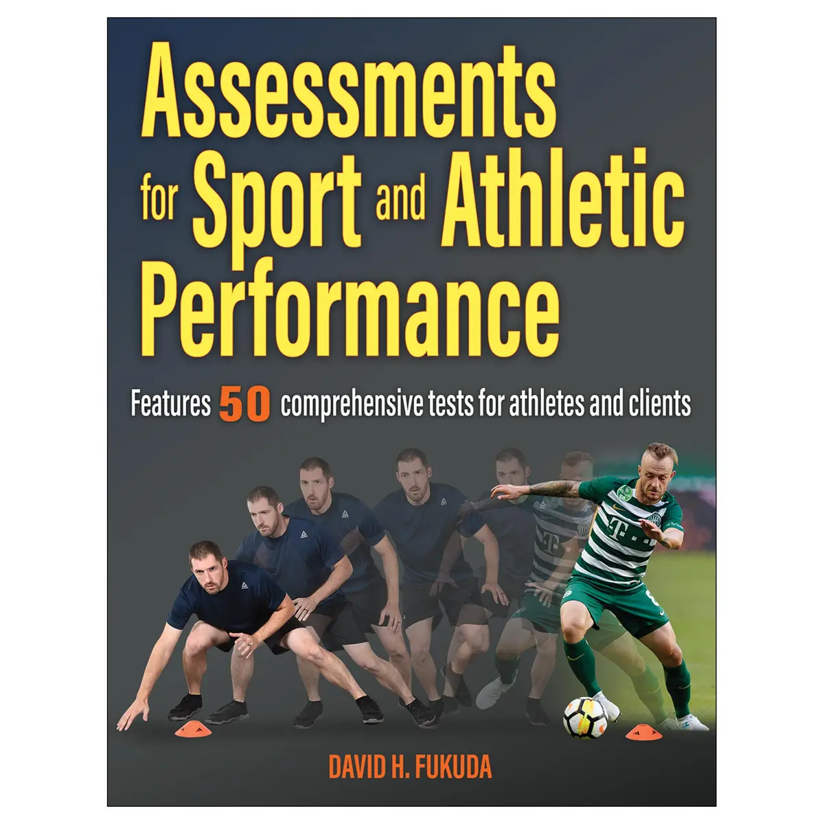 Assessments For Sport And Athletic Performance 1