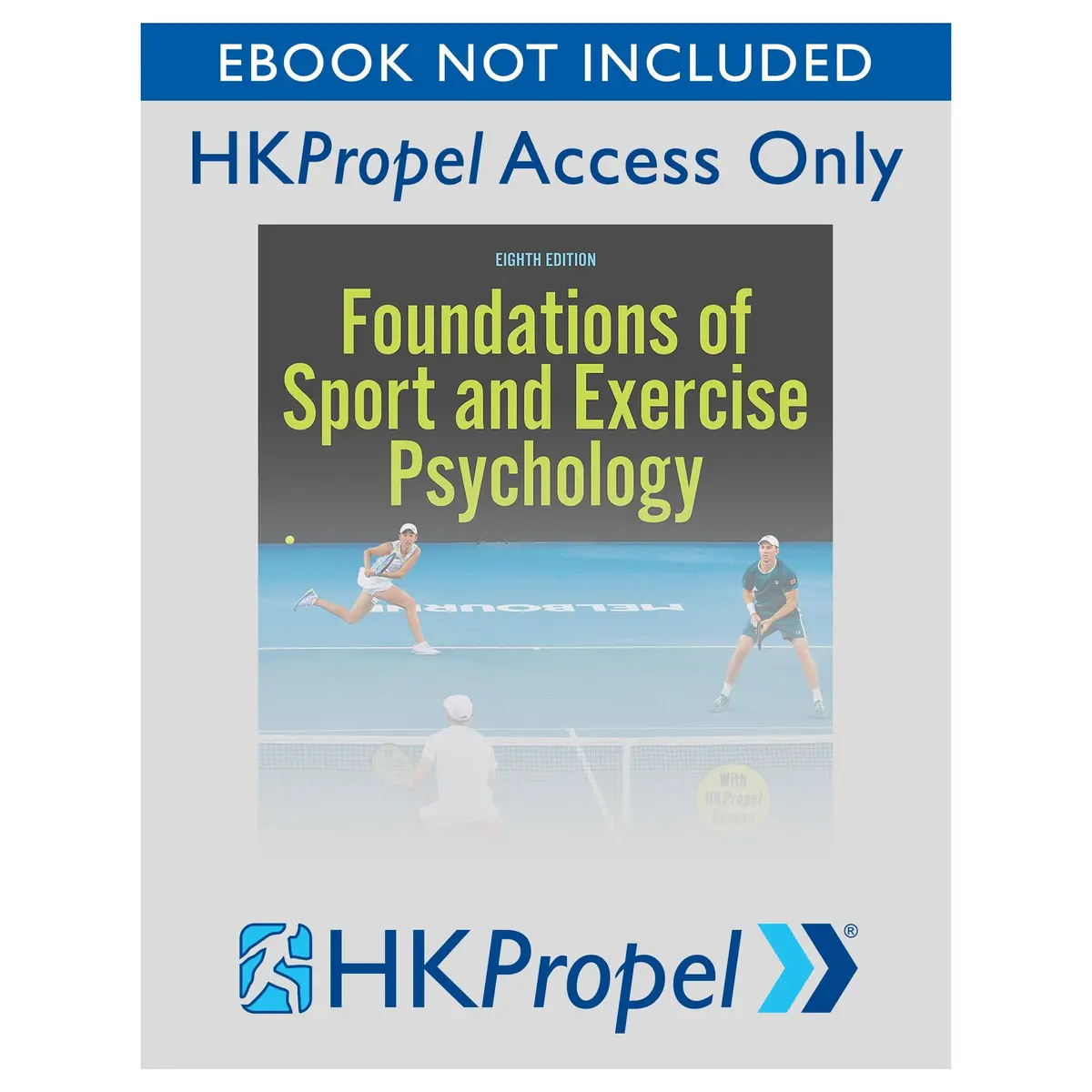 Foundations Of Sport And Exercise Psychology 8Th Edition Hkpropel Access-Ebook Not Included 1