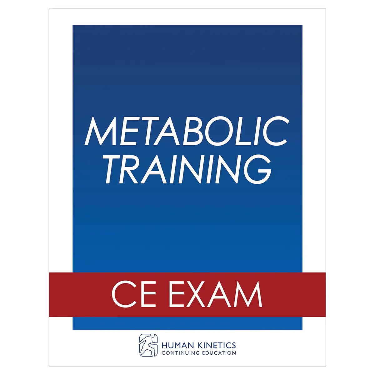 Metabolic Training Online Ce Exam Without Book 1