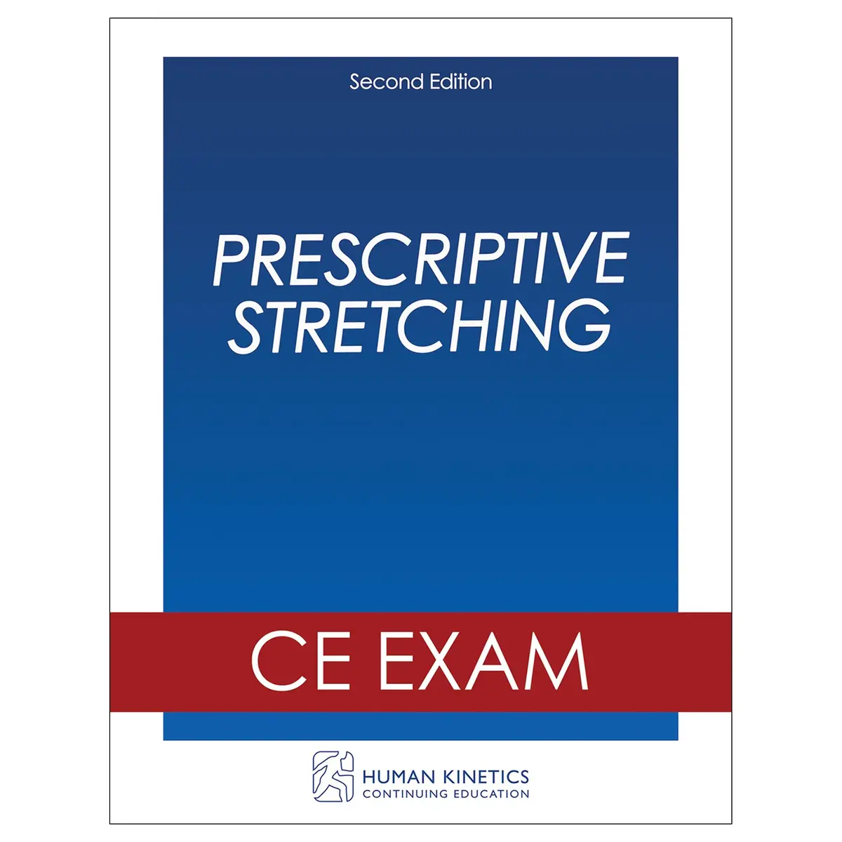 Prescriptive Stretching 2Nd Edition Online Ce Exam Without Book 1