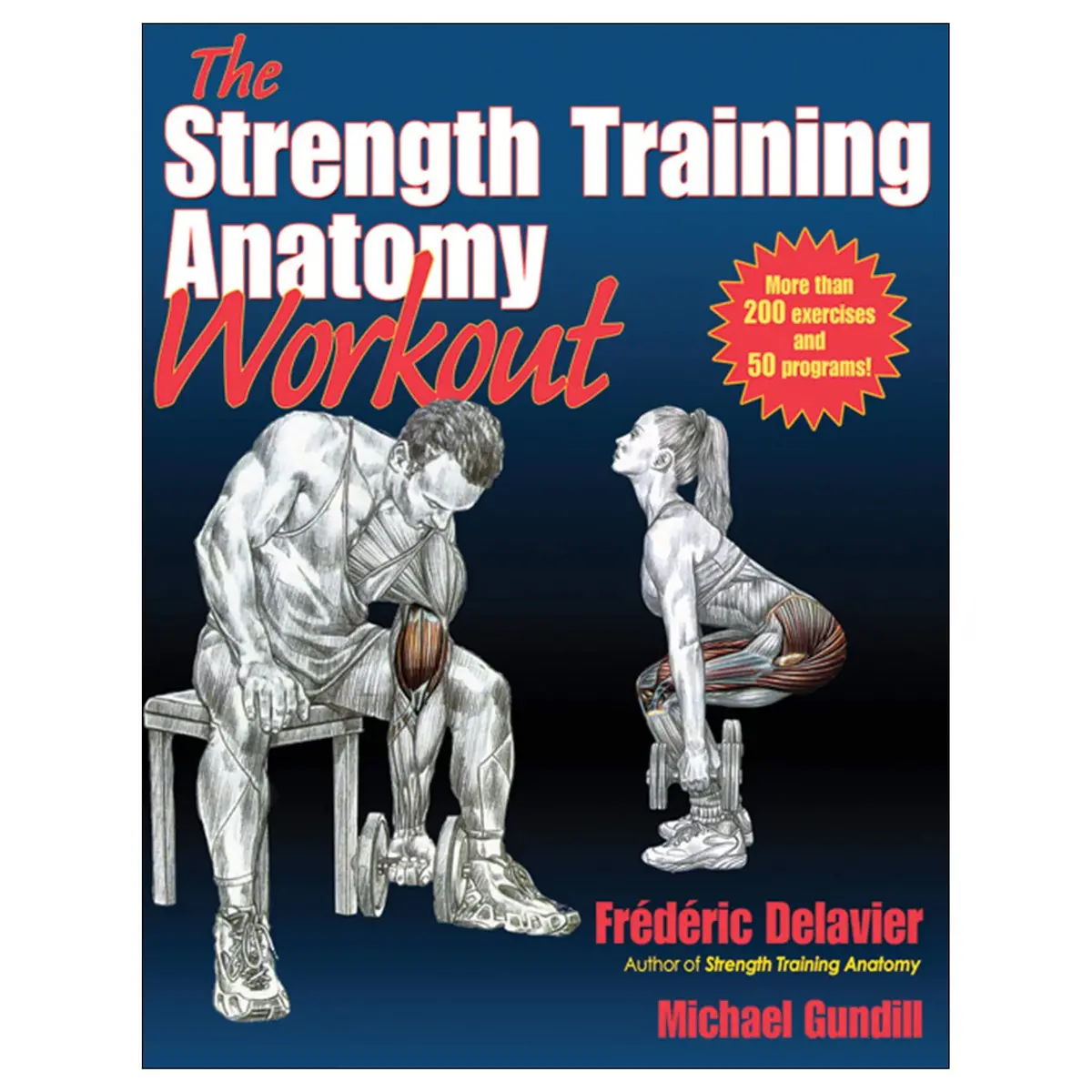 The Strength Training Anatomy Workout 1
