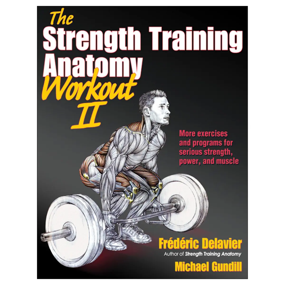 The Strength Training Anatomy Workout Ii 1