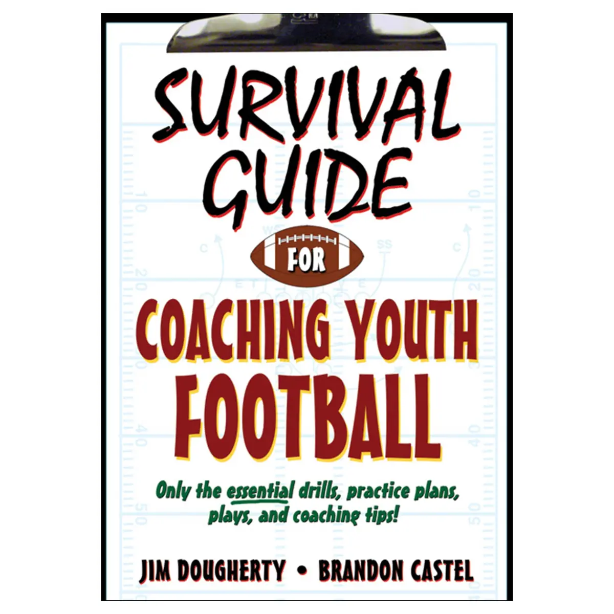 Survival Guide For Coaching Youth Football Epub 1