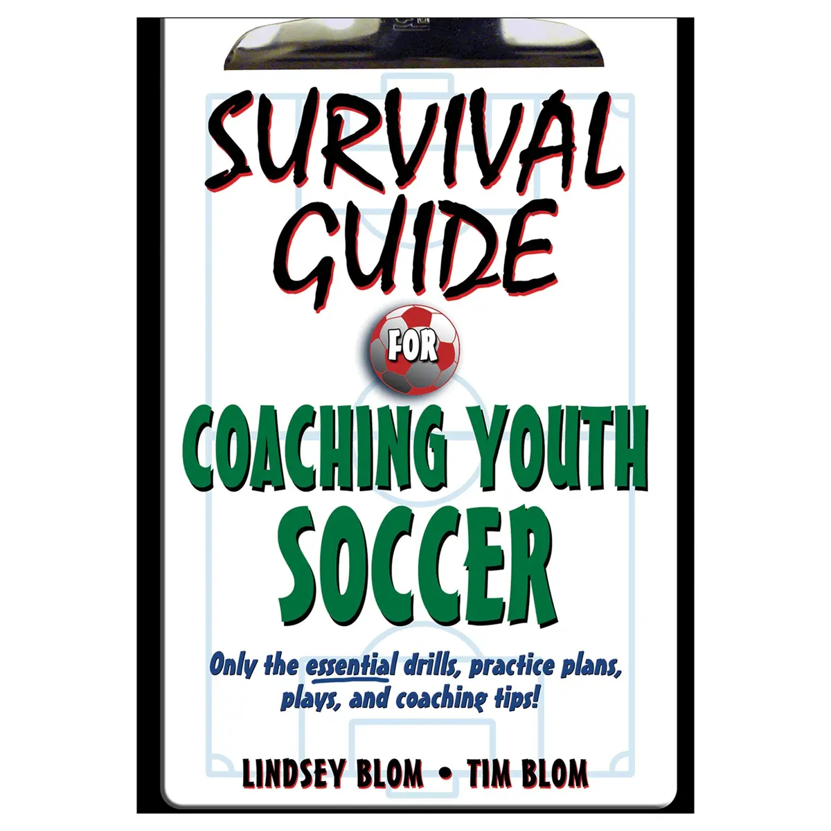 Survival Guide For Coaching Youth Soccer Epub 1