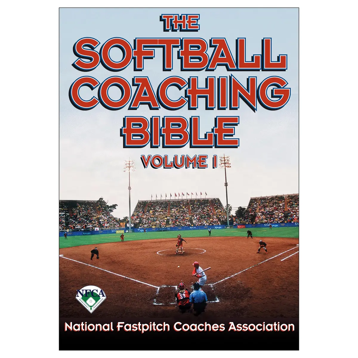 The Softball Coaching Bible Volume I Epub 1