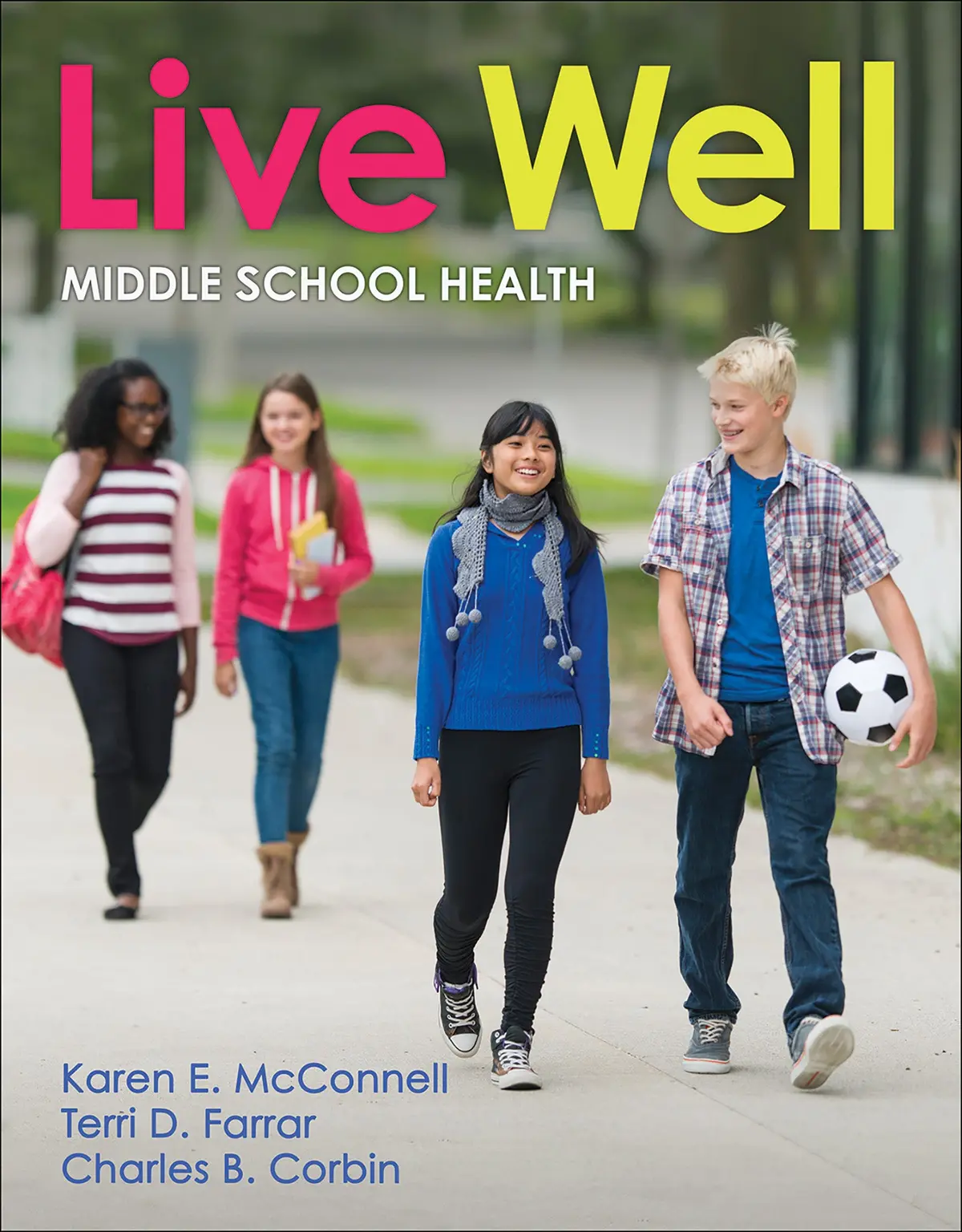 Live Well Middle School Health 1