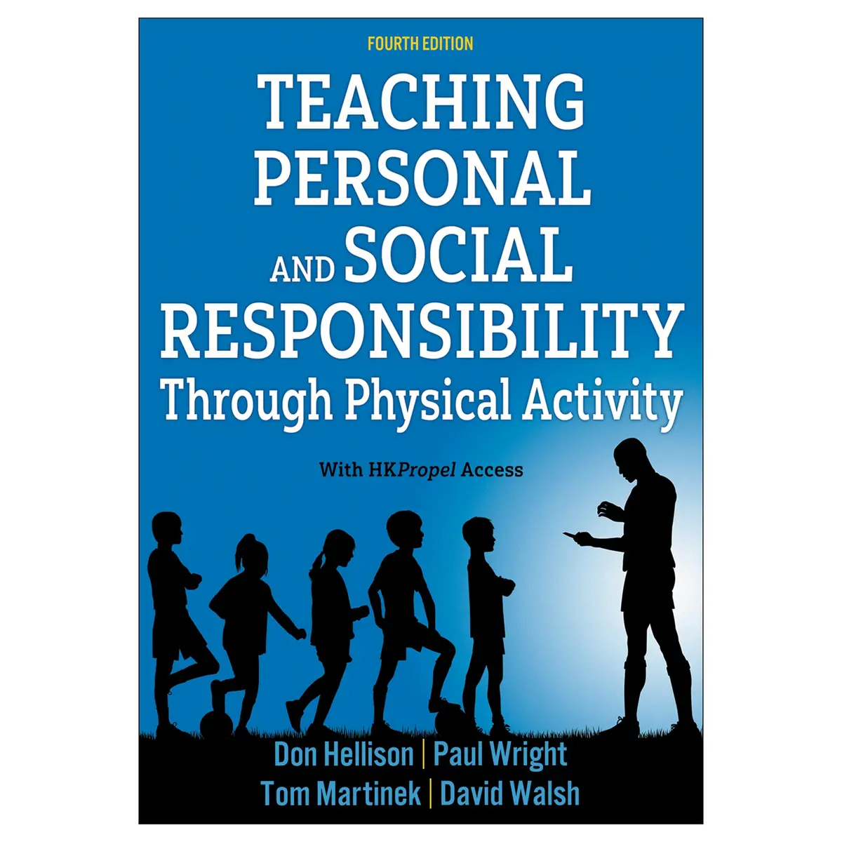 Teaching Personal And Social Responsibility Through Physical Activity 4Th Edition Epub 1