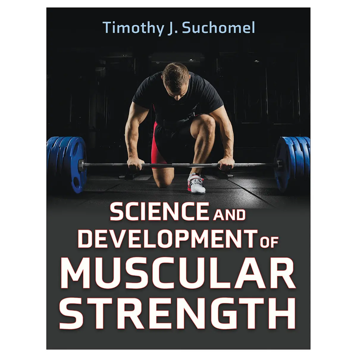 Science And Development Of Muscular Strength Epub 1