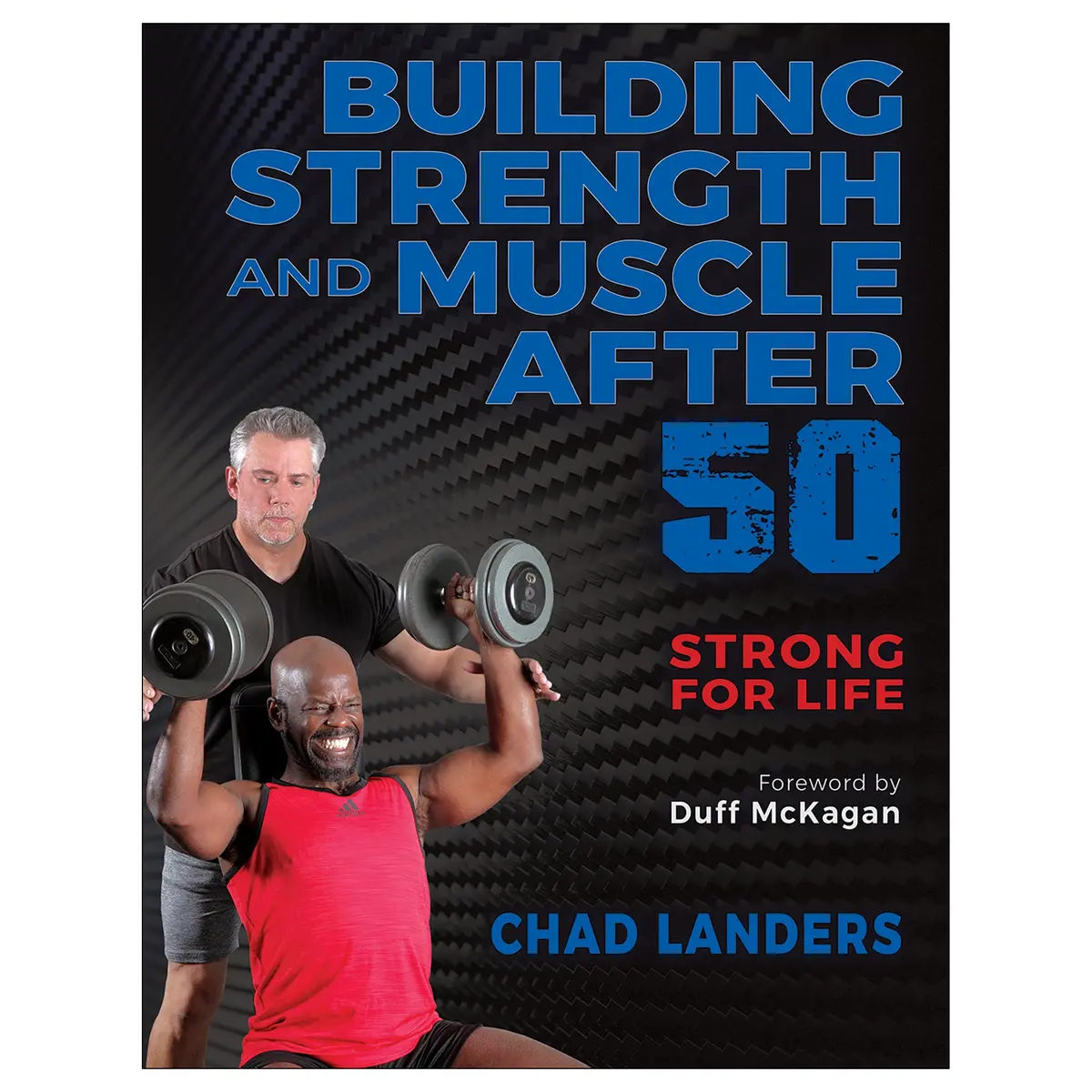 Building Strength And Muscle After 50 1