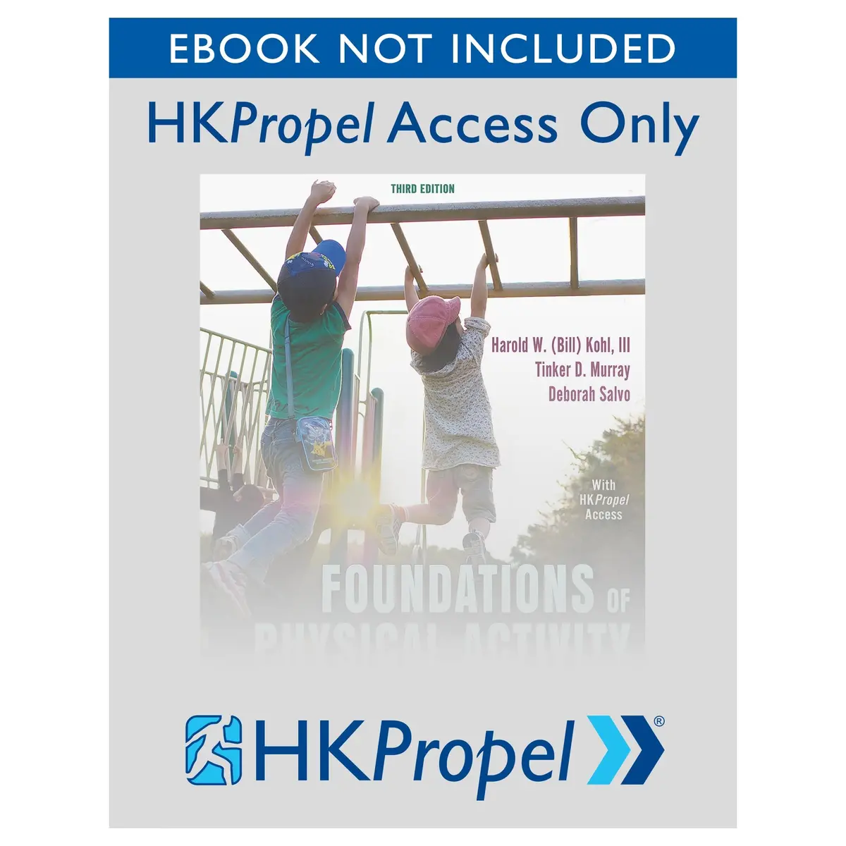 Foundations Of Physical Activity And Public Health 3Rd Edition Hkpropel Access-Ebook Not Included 1