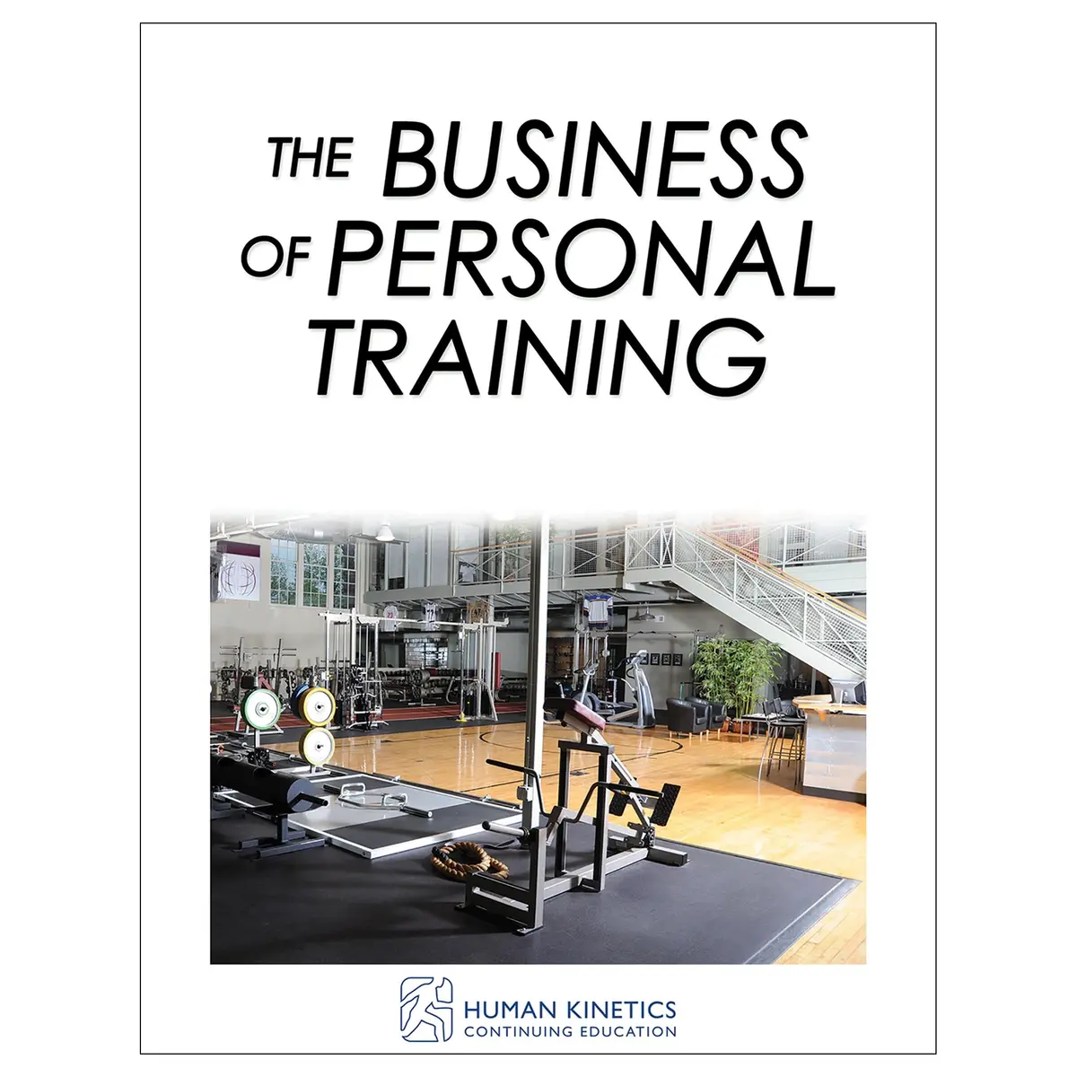 The Business Of Personal Training Online Ce Course With Ebook 1