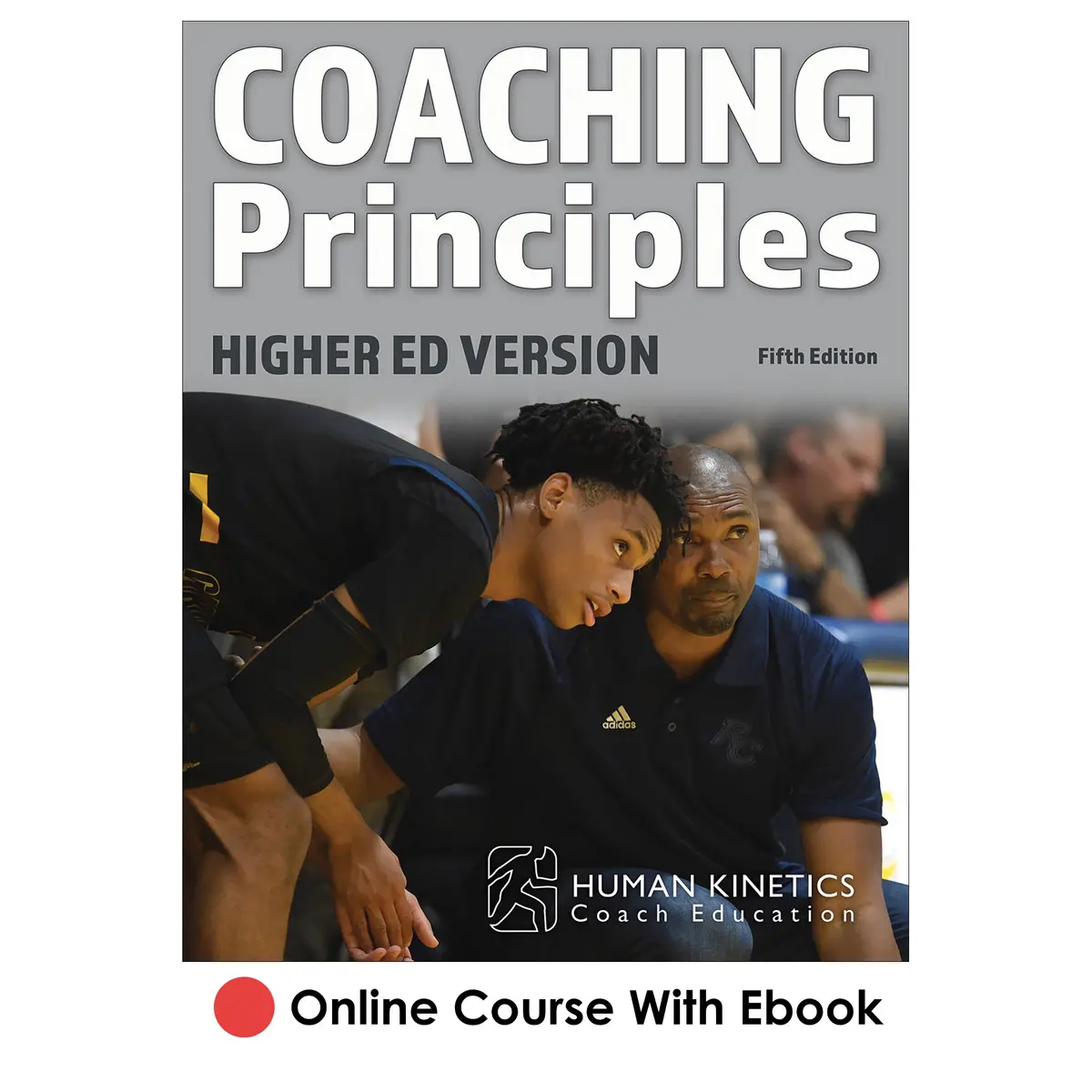 Coaching Principles, Fifth Edition Higher Ed Online Course 1