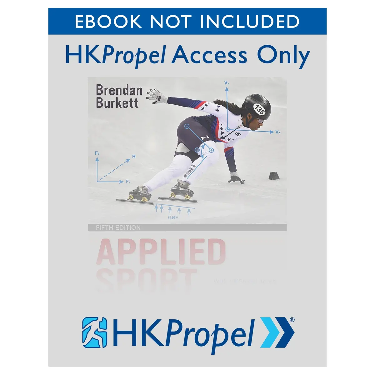 Applied Sport Mechanics 5Th Edition Hkpropel Access-Ebook Not Included 1