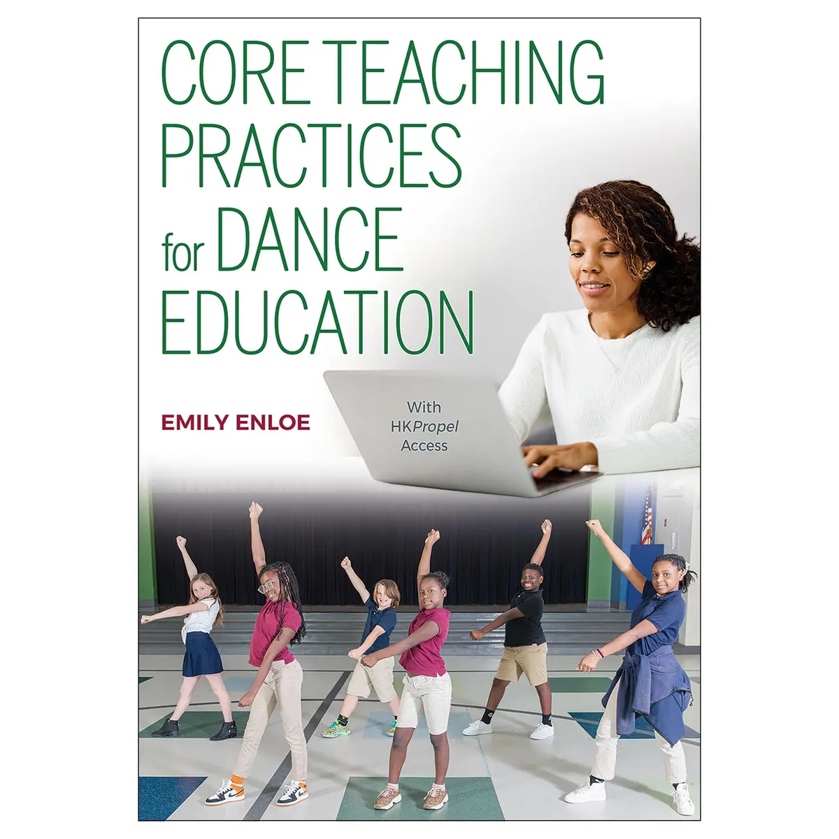 Core Teaching Practices For Dance Education 1