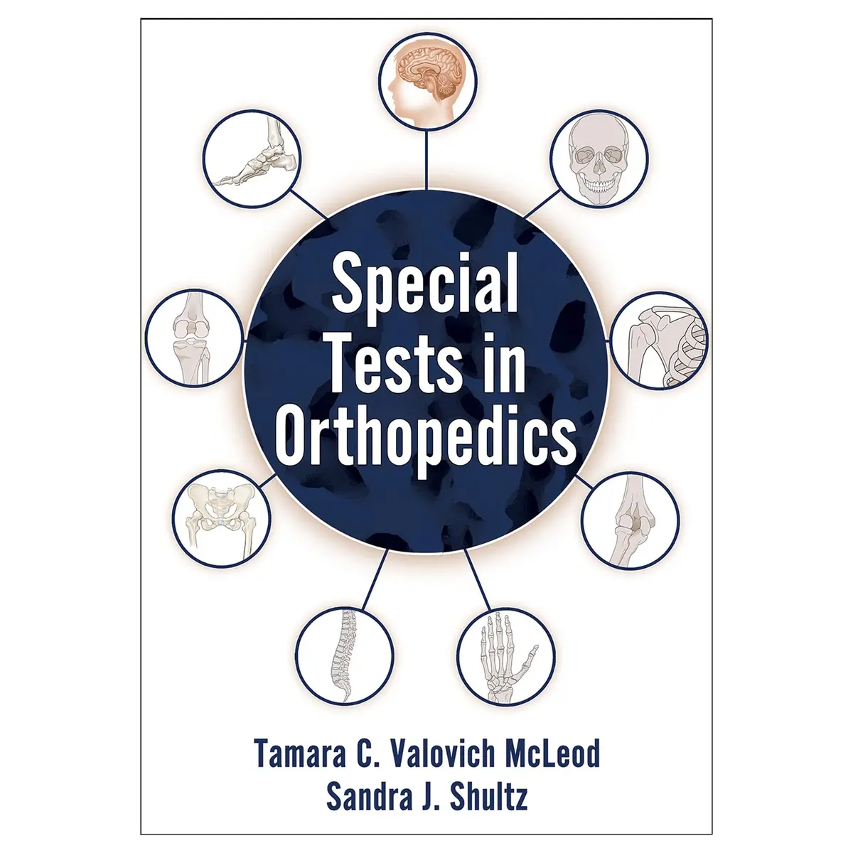 Special Tests In Orthopedics 1