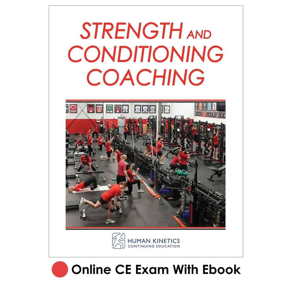 Strength And Conditioning Coaching Online Ce Exam With Ebook 1