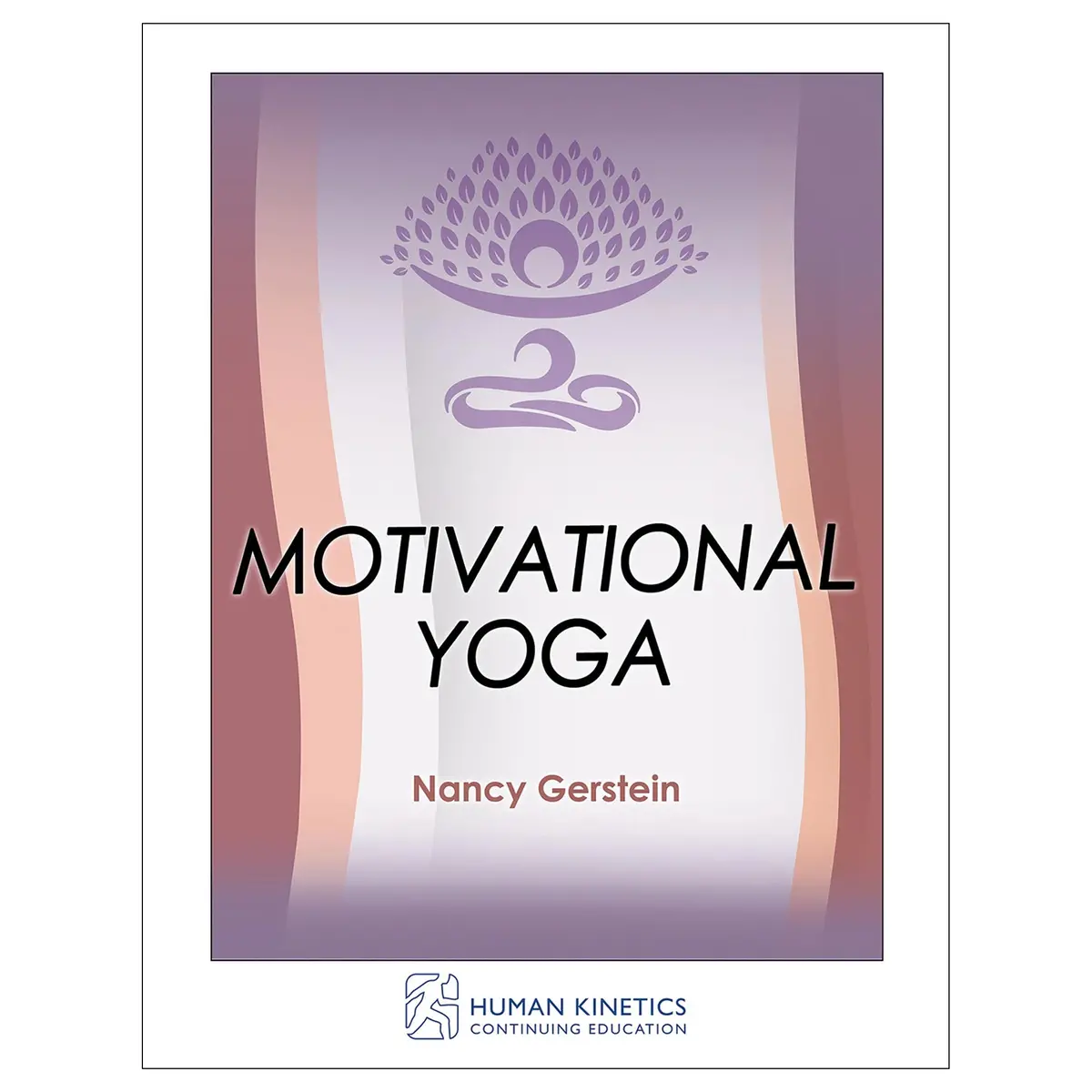 Motivational Yoga Online Ce Exam With Ebook 1